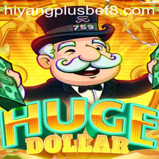 Exploring the Fascinating World of HugeDollar: An In-Depth Guide to Hiyang Plus Casino