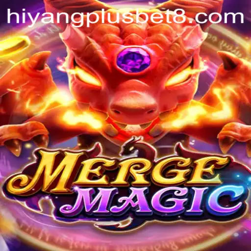 Unveiling the Magic of MergeMagic and the Buzz Around Hiyang Plus Casino
