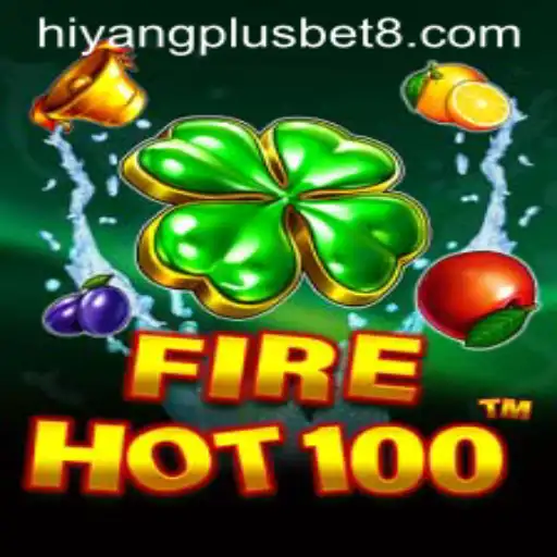 Discover the Excitement of FireHot100: A New Frontier in Hiyang Plus Casino Gaming